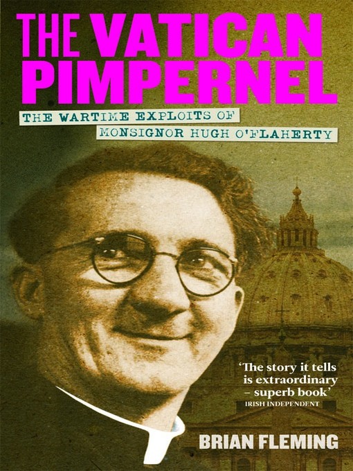 Title details for The Vatican Pimpernel by Brian Fleming - Available